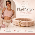 VYRA™ PlushWrap Furry Belt